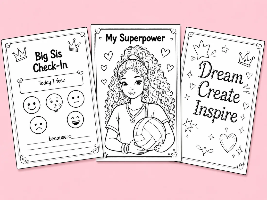 Interior activity pages: a Big Sis Check-In feelings tracker, a My Superpower coloring page, and a Dream Create Inspire lettering page.